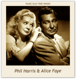 Phil Harris/Alice Faye Show, The