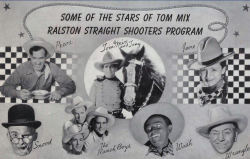 The Tom Mix Ralston Straight Shooters