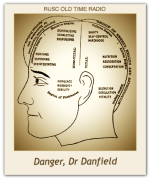 Danger, Dr Danfield
