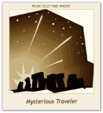 Mysterious Traveler, The