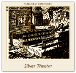 Silver Theater, The